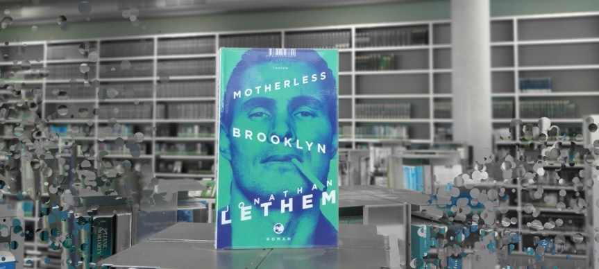 TietzelsTipp: Motherless Brooklyn von Jonathan&nbsp;Lethem