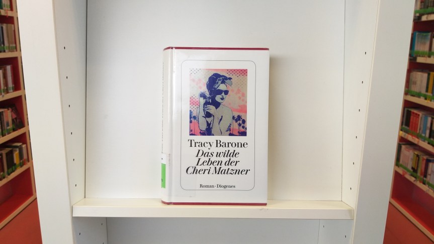 TietzelsTipp: Das wilde Leben der Cheri Matzner von Tracy&nbsp;Barone