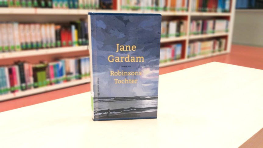 TietzelsTipp: Robinsons Tochter von Jane&nbsp;Gardam